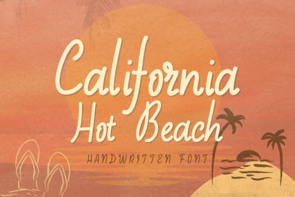 California Hot Beach Font for Campaign Creatives