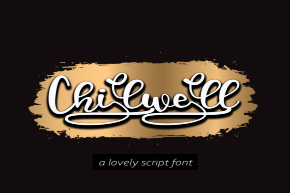 Chilwell Font for Campaign Design