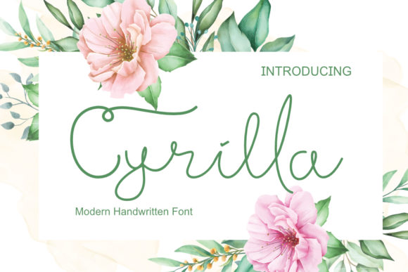 Cyrilla: A Handwritten Font with Timeless Appeal